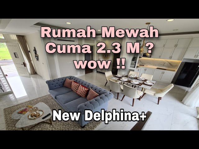 Rumah Mewah Cuma 2.3 Milyar? Wow !!New Delphina Suvarna Sutera