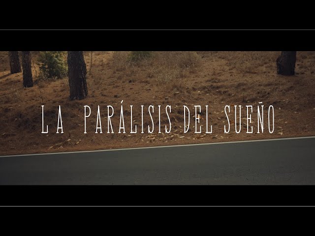 "La Parálisis del Sueño" -  Cortometraje de terror ( A Horror Short Film )