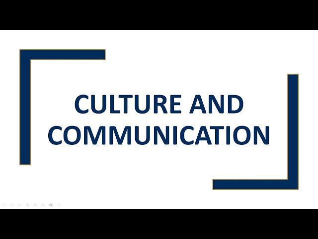 Culture and Communication