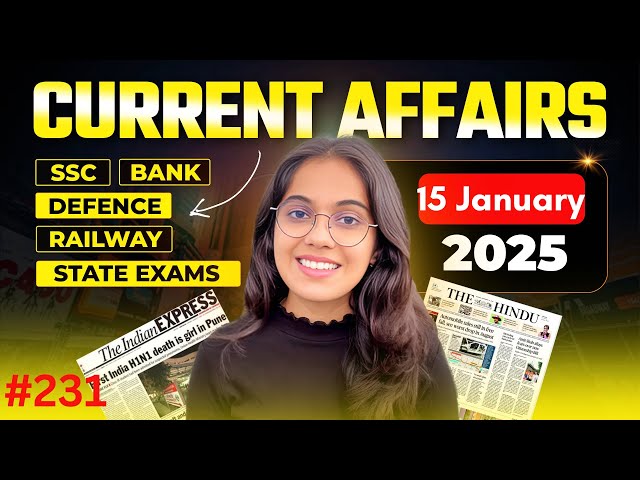 15 January 2025 Current Affairs I Daily Current Affairs I Current Affairs Today I by Nikita Ma,am