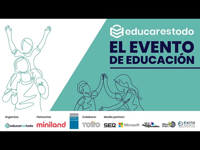 Educar es Todo, El Gran Evento de Educación