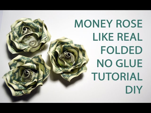 Money Rose like Real Origami Flower Folded No glue Dollar Tutorial DIY