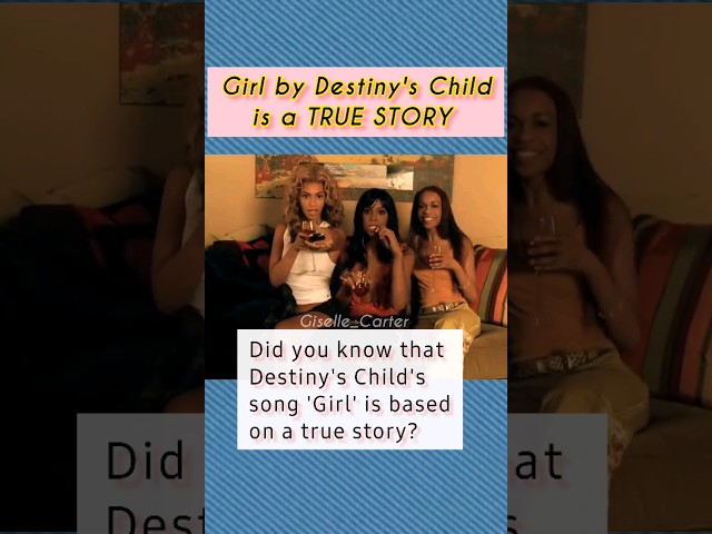 Sad truth behind the song Girl by Destiny's Child | #beyonce #destinyschild #dc3