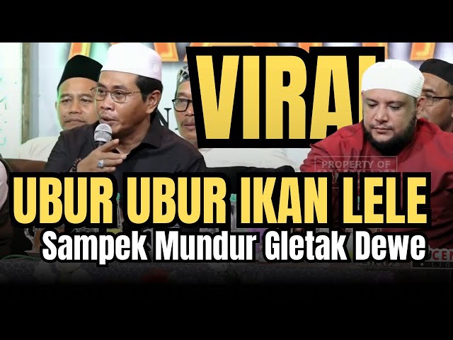 KH ANWAR ZAHID TERBARU | UBUR UBUR IKAN LELE VERSI ABAH ANZA