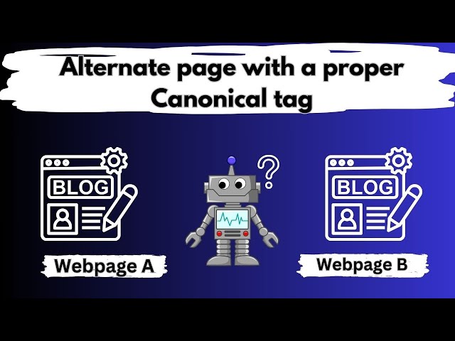 Alternate Page with Proper Canonical Tag in 2025 | How to Fix Alternate Page with Proper Canonical