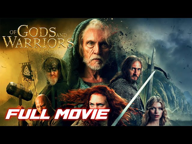 Of Gods and Warriors (2018) | Full Adventure Fantasy Movie | Terence Stamp | Andrew Whipp