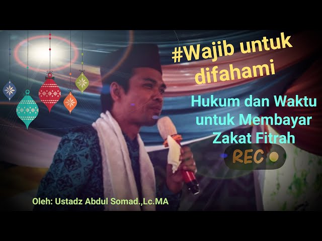 WAJIB DIFAHAMI SEPERTI INI HUKUM DAN WAKTU UNTUK BERZAKAT FITRAH || By Ustadz Abdul Somad.#زكاة_فطرة