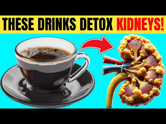 BEST 10 Drinks To DETOX and CLEANSE Your Kidneys FAST