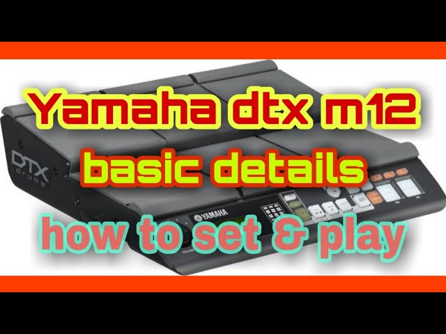 Yamaha dtx m12 pad basic details in telugu (and how to set)