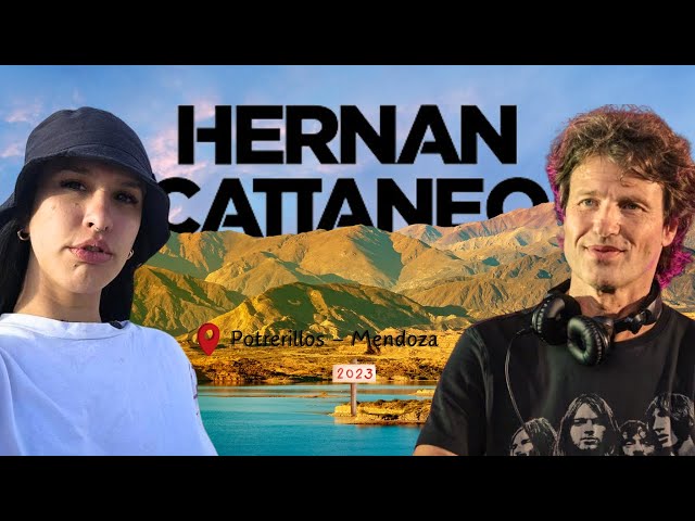 HERNAN CATTANEO - POTRERILLOS MENDOZA 2023