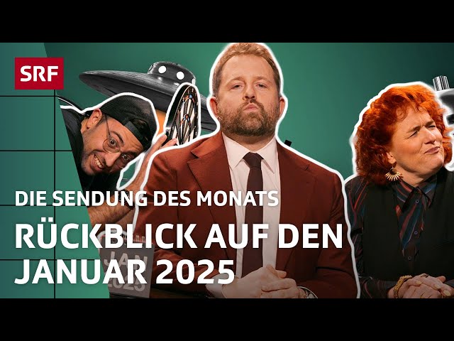 Das neue Jahr: Januar 2025 | Satire | Die Sendung des Monats | SRF