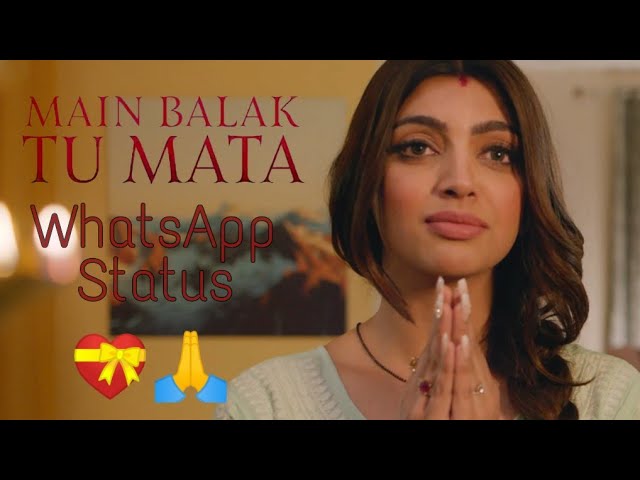 Mai Balak Tu Mata Sherawaliye Jubin Nautiyal New WhatsApp Status | Navratri Special WhatsApp Status