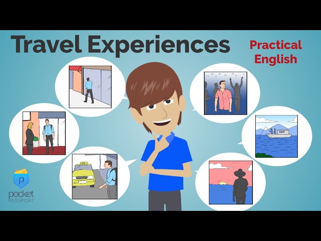 Travel Experiences | ESL Intermediate English