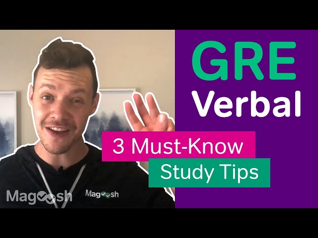 3 Quick GRE Verbal Reasoning Studying Tips That Work Every Time