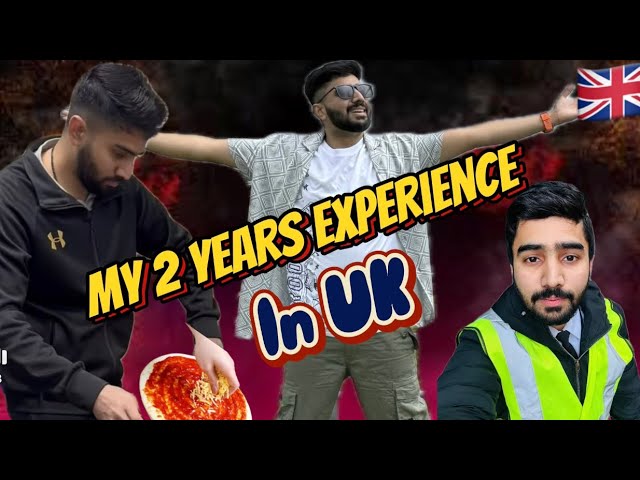 My 2 Years Experience in UK 🇬🇧 || Worth It Or Not? || Struggle & Difficulties || Shezy Vlogs