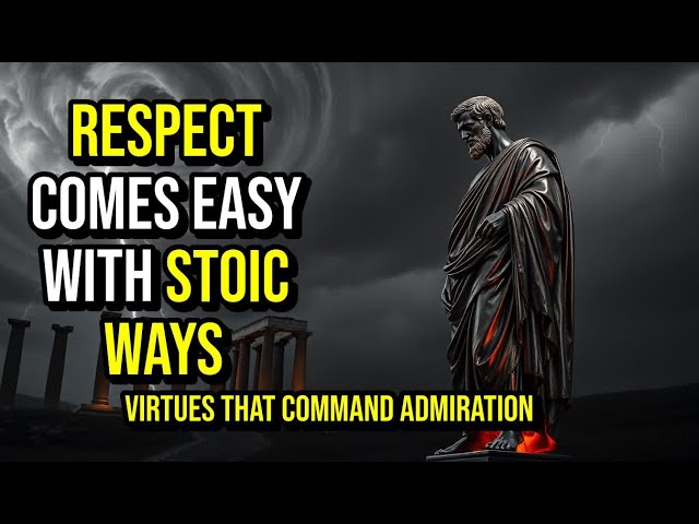 Master RESPECT with Stoic Principles – The SIMPLE Guide to Influence & Dignity | Stoicism