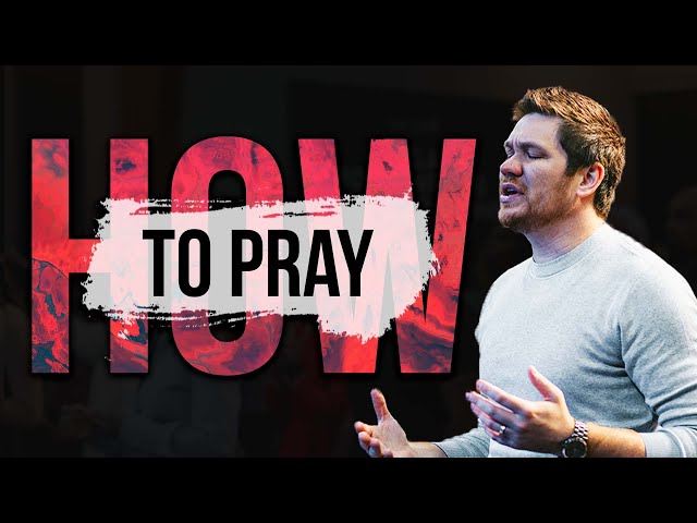 What's the Best Way to Pray? | Ilya Parkhotyuk