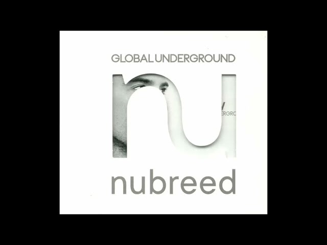 Global Underground-Nubreed cd1