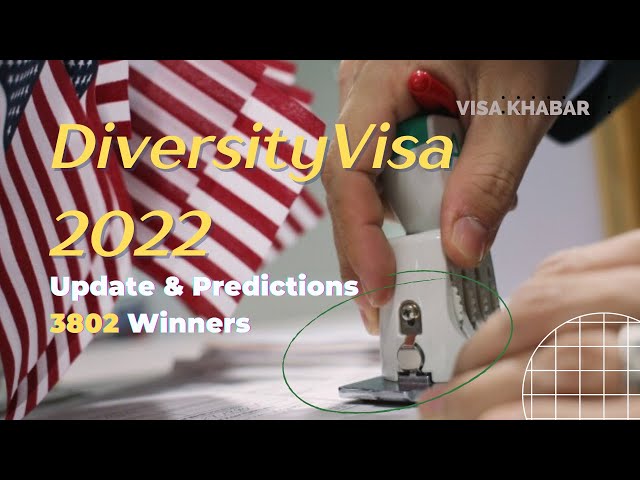 Diversity Visa 2022 March Status Update And Predictions