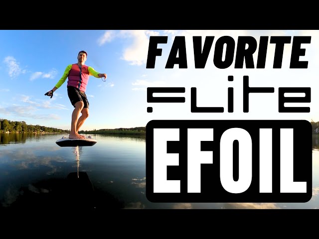 Our Favorite FLITE Efoil