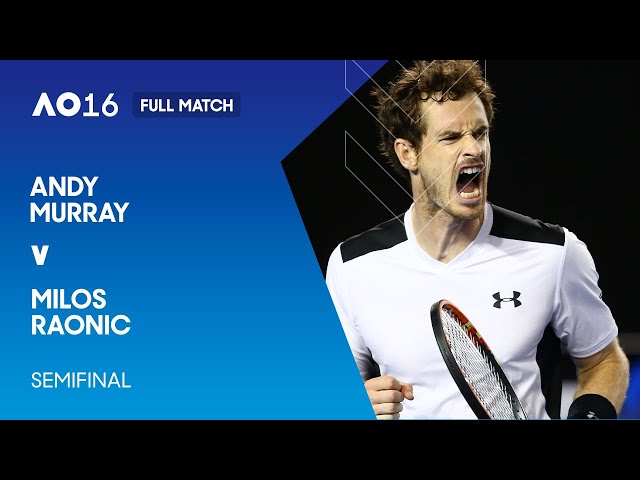 Andy Murray v Milos Raonic Full Match | Australian Open 2016 Semifinal