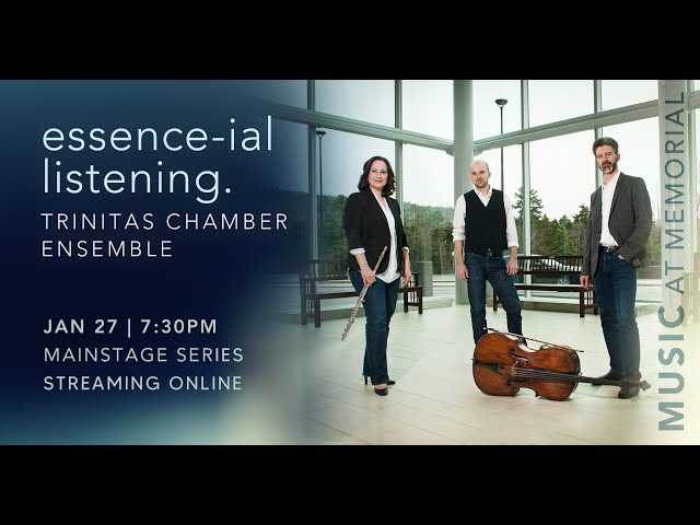 Music at Memorial | Trinitas Chamber Ensemble - Essence-ial Listening