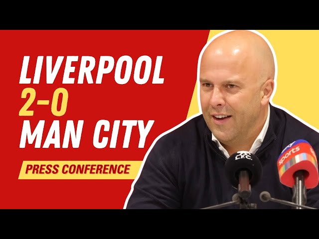 Liverpool 2-0 Man City | Arne Slot Press Conference