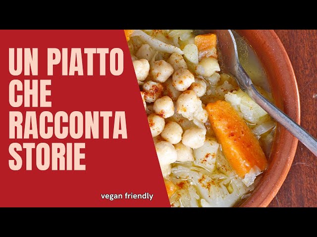 COCIDO VEGANO - PIATTO RICCO DI STORIA