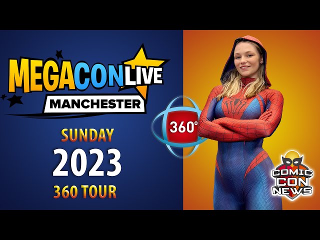 Megacon Live Manchester Sunday 360