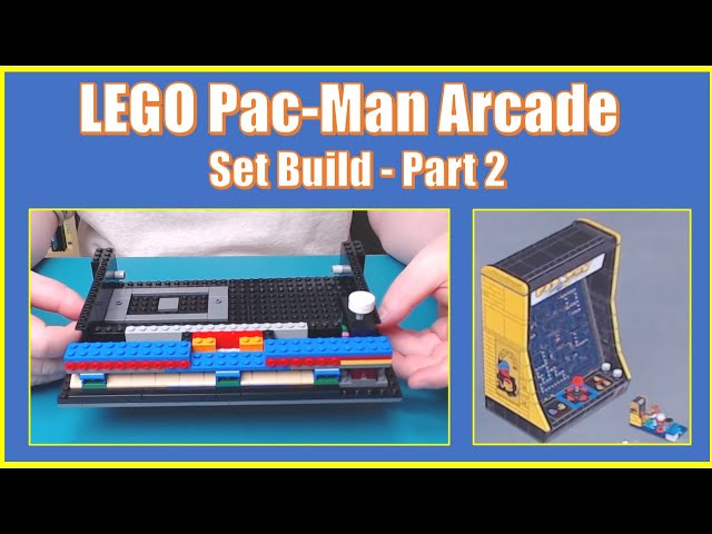 LEGO Pac-Man Arcade - Set Build - Part 2