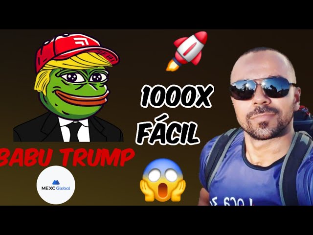 ESSE FILHO DE $TRUMP TEM POTENCIAL DE 1000X - VALORIZANDO MUITO 🔥🚀 BABU TRUMP