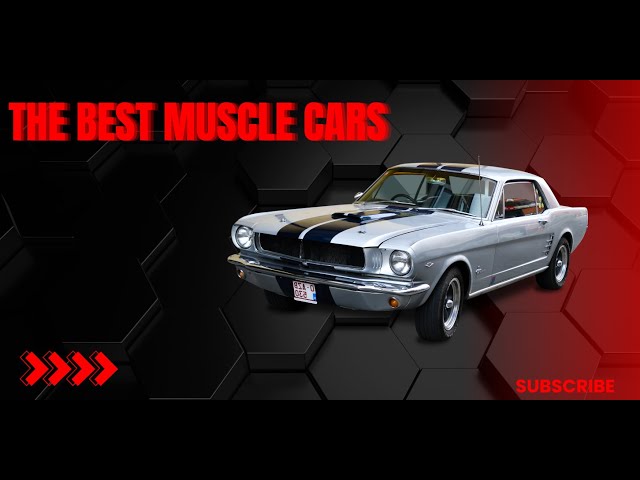 The 10+1 best muscle cars of all time