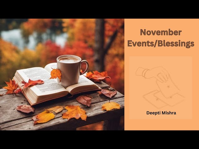 November Month Events / Blessings / Guidance