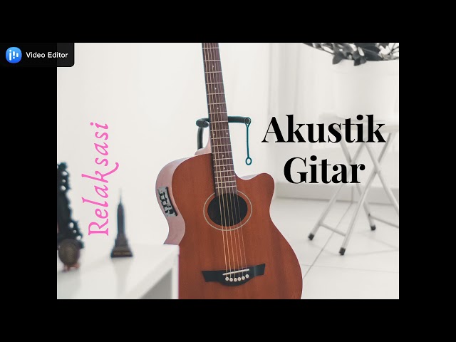 akustik gitar relaksasi