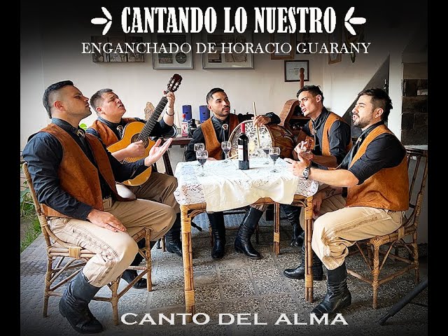 Canto Del Alma - Enganchado de Horacio Guarany (Cantando Lo Nuestro - Version en casa)