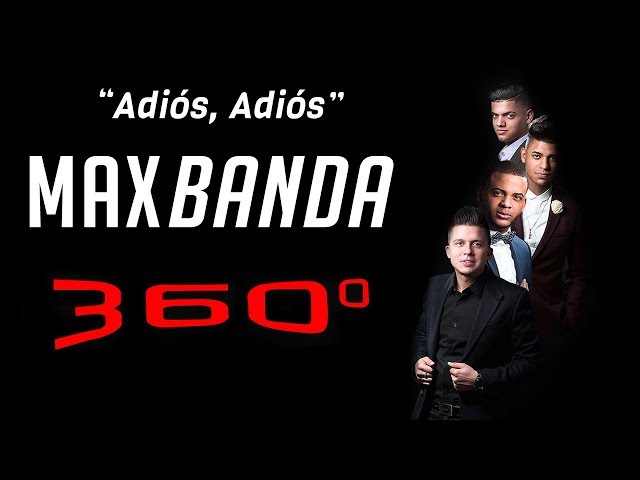 MAXBANDA - ADIOS ADIOS - VIDEO 360  - VR - Típico Dominicano