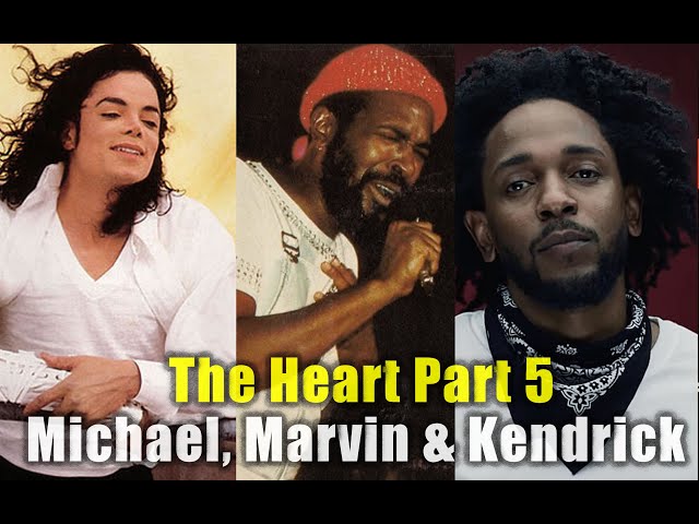 Michael Jackson, Marvin Gaye & Kendrick Lamar:  "The Heart Part 5" song review