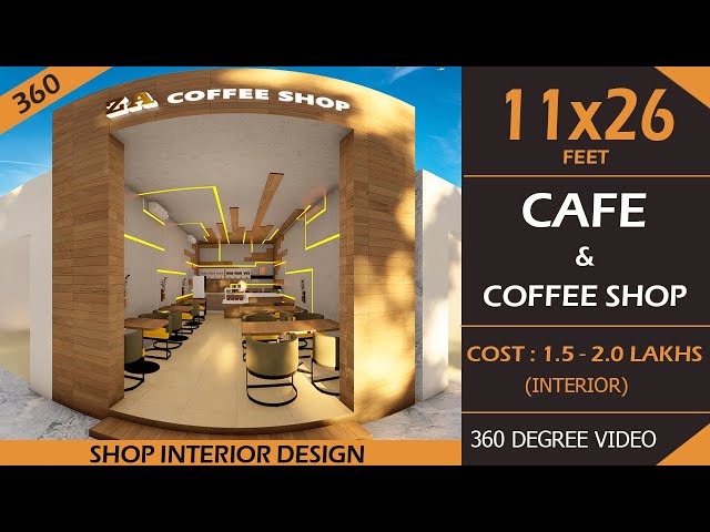 11x26 Coffee Shop | Latest Tea Shop Interior Design Idea | Low Budget Cafe design | 360 Cafe Design