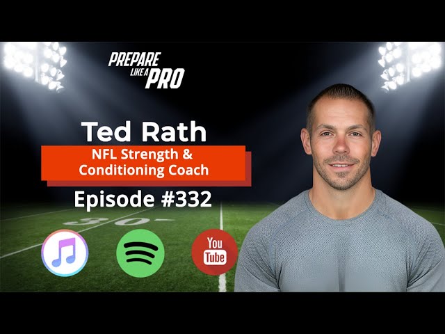 #332 - Ted Rath – NFL Strength & Conditioning Coach and Author of Beyond Comfort