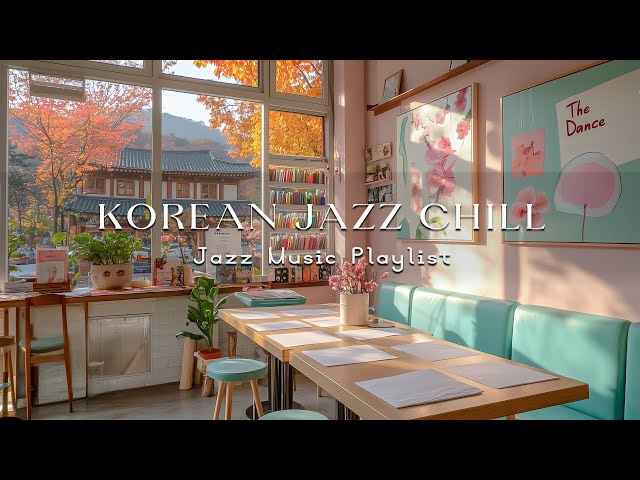 Work Jazz for Study - Sweet Korean Jazz Chill Playlist for Focus