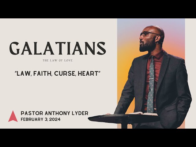 Law, Faith, Curse, Heart | Elevate | February 3, 2024