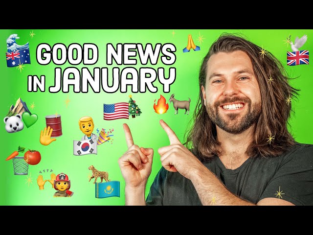 Good News in January (you might have missed)