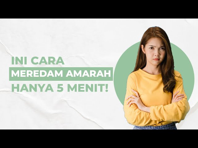 Sering Marah-Marah? Ini Cara Meredamkan Amarah dengan Meditasi 5 Menit!