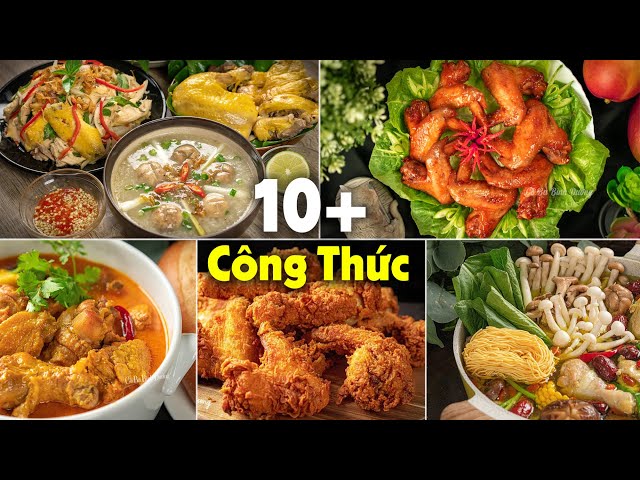 [ENG] Top 10+ Ý Tưởng Nấu Gà Siêu Ngon Tiệc Cuối Năm, Thanksgiving, Giáng Sinh | Chicken Recipes