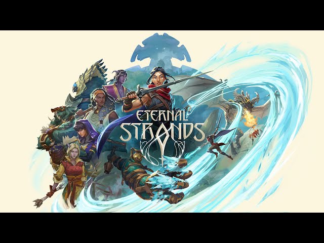 Eternal Strands! Gameplay 10!