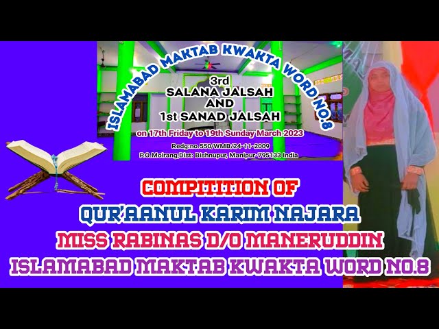 COMPITITION OFQUR'AANUL KARIM NAJARAMISS RABINAS D/O MANERUDDINISLAMABAD MAKTAB KWAKTA WORD NO.8