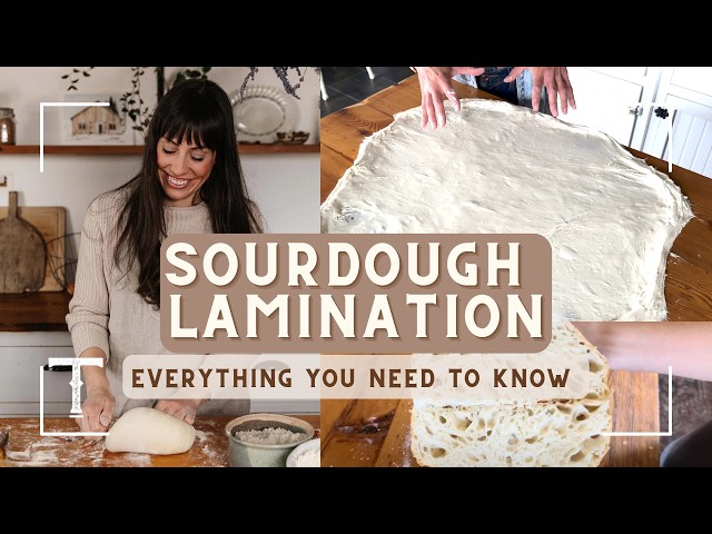 Sourdough Lamination: What It Is and Why It Matters