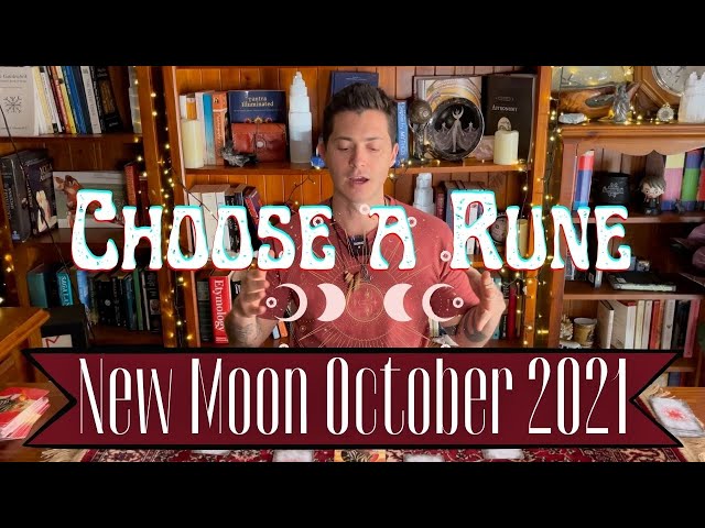 Choose a Rune: Rune Reading | New Moon October 2021