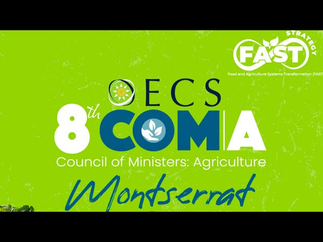 OECS 8th Council of Ministers: Agriculture