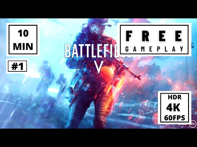 [ FREE ] BATTLEFIELD V - 10 MIN #1 (4K FREE TO USE GAMEPLAY)